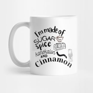 I'm made of sugar spice kanekalon and cinnamon tiktok viral design Mug